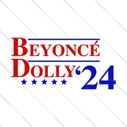 Beyonce Dolly '24 Svg Png, Beyonce Png, Dolly Parton Png