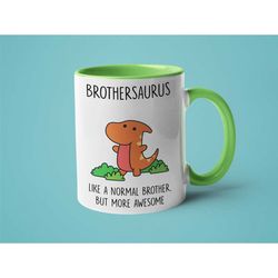 Brother Gift, Dinosaur Family Mug, Brothersaurus