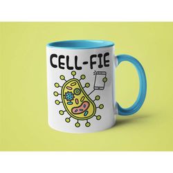 Biology Mug, Biology Teacher Gift, Funny Science Mug, Cellfie
