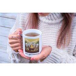 Let's Get Toasted Coffee Mug | Funny gift idea for an outdoor, camping, hiking, nature or adventure lover!
