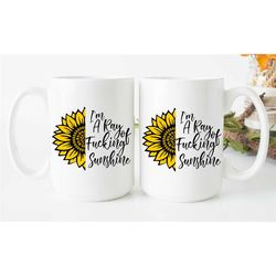 Funny Custom Morning Mug 'I'm A Ray Of Fucking Sunshine'