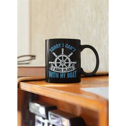 sorry i can't i have plans with my boat, boat captain gifts, boat lover mug, boat coffee mug, funny boat owner gifts, sa