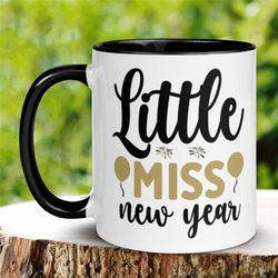 New Year Mug, Little Miss New Years Gift, Holiday Mug, Happy New Year 2024 Coffee Mug, New Beginnings Gift, 2024 Mug, Mo