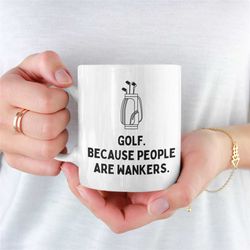 Golf Mug, Golf, Golfing Gift, Novelty Golf Mug, Golf Mug For Girlfriend, Golf Mug For Boyfriend, Golf Gift, Golf Player,