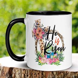 Christian Mug, He Is Risen, Easter Mugs, Christian Coffee Mug, Jesus Mug, Easter Cross, Easter Coffee Cup, Easter Gift,