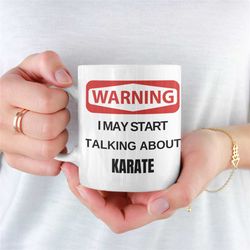 Warning Karate Mug, Mug For Karate Athlete, Karate Coffee Mug, Karate Mug For Girlfriend, Karate Mug For Boyfriend, Kara
