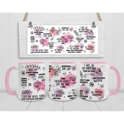Daily Swear Reminders Mug, Affirmations, Positive Thoughts, Gifts for Her, Adult Mugs, Empowerment, Powerful Woman, Cust
