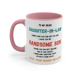 Funny Daughter-In-Law Ceramic Coffee Mug, 11-15 oz Tea Cup, Gift From Mother in Law Son Husband Cute Weird Saying Family
