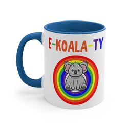 Equality Ceramic Coffee Mug, 11-15 oz Tea Cup, Gay Pride Gifts for Women Him LGBT Koala Bear Lesbian Girlfriend Bf Queer
