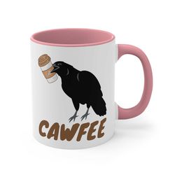 Crow Cawfee Ceramic Coffee Mug, 11 -15 oz Tea Cup, Bird Birding Gifts for Women, Birdwatching Animal Lover Idea, Funny H