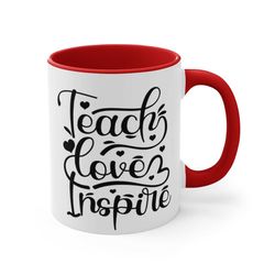 Teacher Mug, Teach Love Inspire, Kindergarten 1st 2nd Grade Teaching Appreciation Thank you gift, Funny Cute School coff
