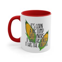 It's Corn Ceramic Coffee Mug, 11 oz 15 oz Tea Cup, Accent Handle, Kid Viral Trending Birthday Gift Funny Joke Cool Cute