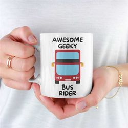 Bus Mug, Bus, Bus Driver, Buses, Bus Spotter Gift, Bus Gift For Him, Unique Bus Mug, Novelty Bus Mug, Bus Mug For Girlfr