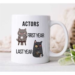 Funny Actor Mug, Cat, Gift for Entertainer, Coworker Birthday, Job Appreciation, for Men & Women, Thank you, Filmstar, A