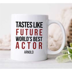 Personalized 'World's Best Actor' Mug, Custom Gift for Future Entertainer, Coworker Birthday, Appreciation, for Men & Wo
