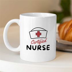 Nursing School Graduation Gift, Registered Nurse Gift, Mug for Medical Assistant, RN Hospital Mug, midwife, Funny Cowork