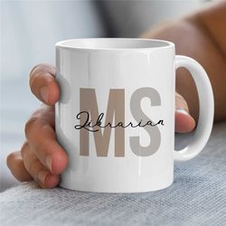 Personalized Librarian Initials Mug, Custom Gift for Library staff, Cup for Bookworms, Reader, Coworker, Birthday, Appre