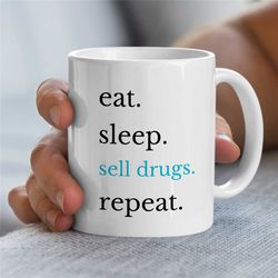 Medical Joke Gift, Funny Mug for Pharmaceutists, Cup with Pharma Quote, Med School Graduation, Pill Roller, unique Cowor