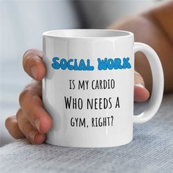 Fit Social Worker, Mug for Sporty Case Manager, Cardio, Family Therapy, Thank you Gift, BCBA Birthday, CBT Work, ABA App