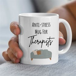 Therapist's Couch Mug, Gift for Counselor, Family Therapy Appreciation, BCBA Thank you, CBT Birthday, ABA Work, for her/