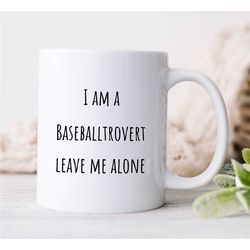 Introverted Baseball Player Mug, 'Baseballtrovert' Cup for Fan, Pitcher Boyfriend, For him/her, Coach, Men, Batting Neph