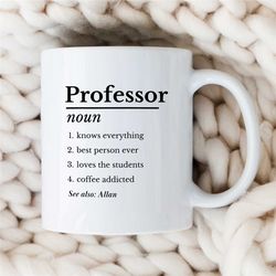 Custom Professor Definition Mug, Personalized Dictionary Gift for University Lecturers, Office, Educator Mom, Tenure Gif
