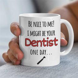 Dentistry Cup, Funny Orthodontists Mug, Physician Gift, Work anniversary, dental Office Mug, Appreciation Gift, Farewell