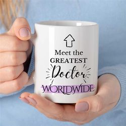 Mug for Emergency Physician, Funny Medicine Cup, Thank you gift for Family Doctor, Podiatrist, Radiologist Graduation, D