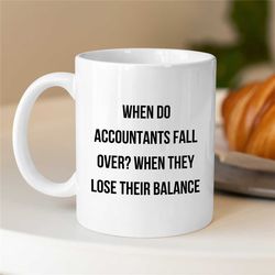 Funny Accounting Joke Mug, Best Financial Pun, Husband Office Mug, Graduation, Coworker, Spreadsheet, Math Lover, Birthd
