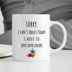 Artists Anniversary Present, Art Gift For Women, Painter Quote Mug, Gift For Mum And Auntie, Birthday Present For Her, G