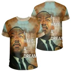 Martin Luther King Jr. Quote Paint Mix T-shirt 02, African T-shirt For Men Women