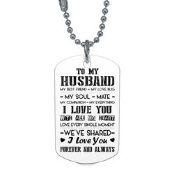 Dog tag to my husband gift, father day gift, christmas gift, necklace gift