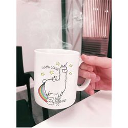 Llama-corns Mug, Poop Rainbows Too Mug, Funny Coffee Mug, Funny Coffee Mug, Gift for Birthday, Gift for Bestfriend