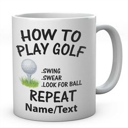 How To Play Golf Mug, Novelty Personalised Golfers Coffee Tea Ceramic Mug, Golfing Present, Gift,  Ideal Secret Santa