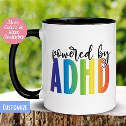 ADHD Mug, Powered by ADHD Gift, ADHD Awareness, Adult AdHD Coffee Mug, Neurodiversity Mug, Mental Health Gift, Ceramic M