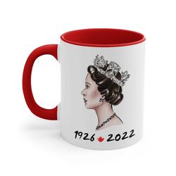 Queen Elizabeth II Ceramic Coffee Mug, 11 oz 15 ounce Tea Cup, England British Flag Rip Royal 1926 - 2022, London Accent