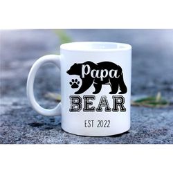 Papa Bear Mug - Papa Bear Gifts for Christmas, Birthday, or Fathers Day - Papa Bear Coffee Mug - Coffee Mug for Grandpa.