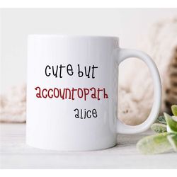 Personalized Gift for CPA Dad, Custom Accountant Mug, Financial Advisor Birthday Present, Sarcastic Anniversary Cup, Fat
