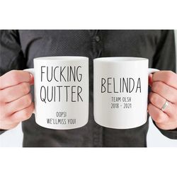 Quitter - Retirement mug, Funny Retirement Gift for Men, Retirement Gift for Women, Retirement Gift for Man Coffee Mug