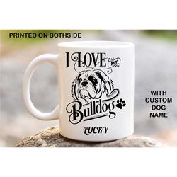 Bulldog Personalised dog mug, Printed Coffee Mug, Custom Coffee Mugs, Custom mug