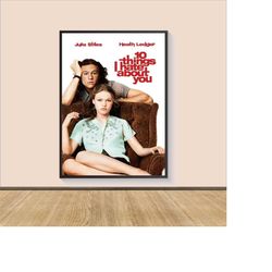 10 things i hate about you movie poster print, canvas wall art, room decor, movie art, gifts for him/her, wall art print