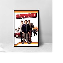 Superbad Movie Poster - High Quality Canvas Art Print - Room Decoration - Art Poster For Gift
