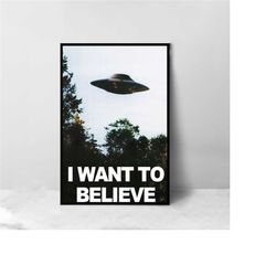 I Want to Believe Poster - High Quality Canvas Art Print - Room Decoration - Art Poster For Gift