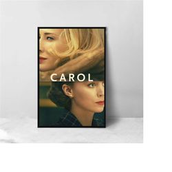 Carol Movie Poster - High Quality Canvas Art Print - Room Decoration - Art Poster For Gift