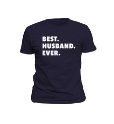 husband shirt for husband gift for husband best