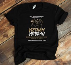 Vietnam Veteran Shirt, The Best Of America, American Flag, Vietnam Service Medal, Army Veteran, Marines Veteran, Vet T-S