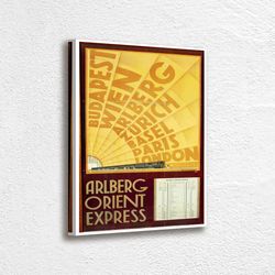 Arlberg Orient Express Vintage Travel Canvas Photo Prints, Budapest-Wien-Zrich-Basel-Paris, Wall art decor Canvas, Gift