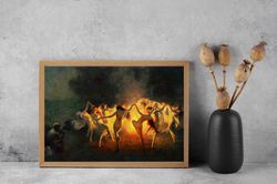 Joseph Tomanek - Nymphs Dancing to Pans Flute, Fire dance Print on canvas or paper, original large art, witches magic, n