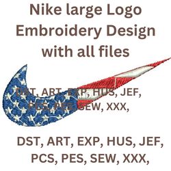 Nike American large Embroidery very high quality DST, ART, EXP, HUS, JEF, PCS, PES, SEW, XXX,