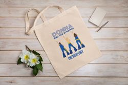 Donna And The Dynamos (Mamma Mia)  Eco Tote Bag  Reusable  Cotton Canvas Tote Bag  Sustainable Bag  Perfect Gift